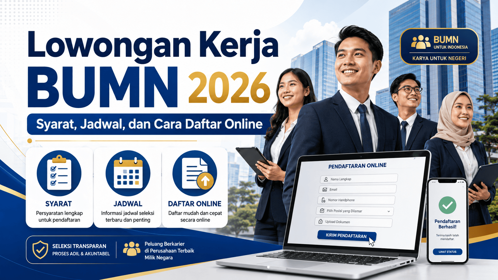 Lowongan Kerja BUMN 2026: Syarat, Jadwal, dan Cara Daftar Online