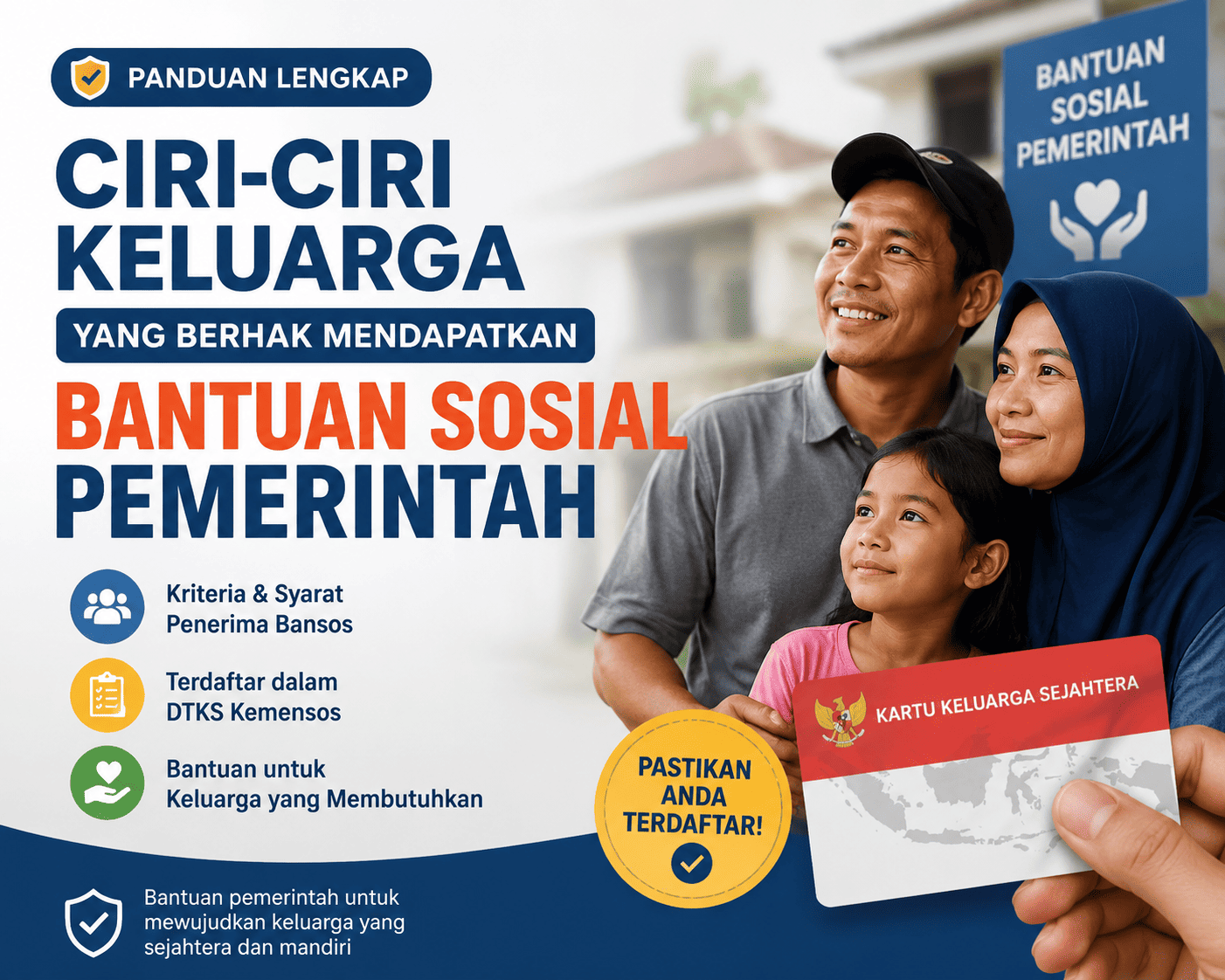 Ciri-Ciri Keluarga yang Berhak Mendapatkan Bantuan Sosial Pemerintah