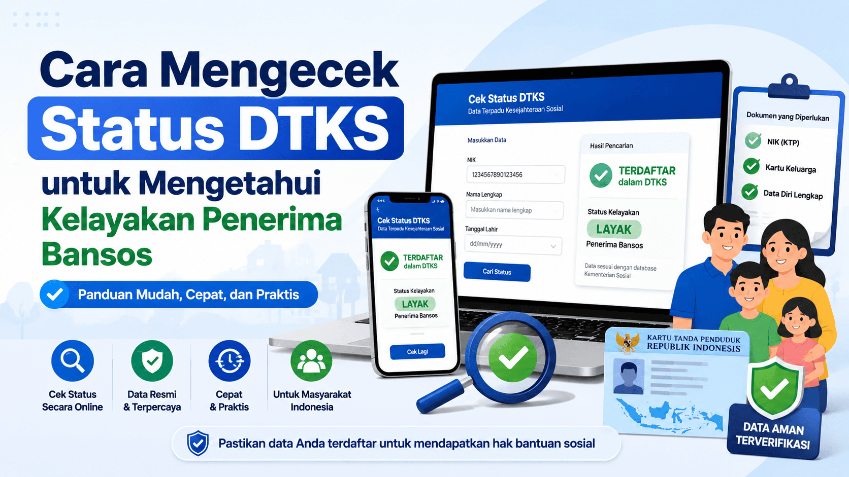 Cara Mengecek Status DTKS untuk Mengetahui Kelayakan Penerima Bansos